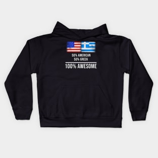 50% American 50% Greek 100% Awesome - Gift for Greek Heritage From Greece Kids Hoodie